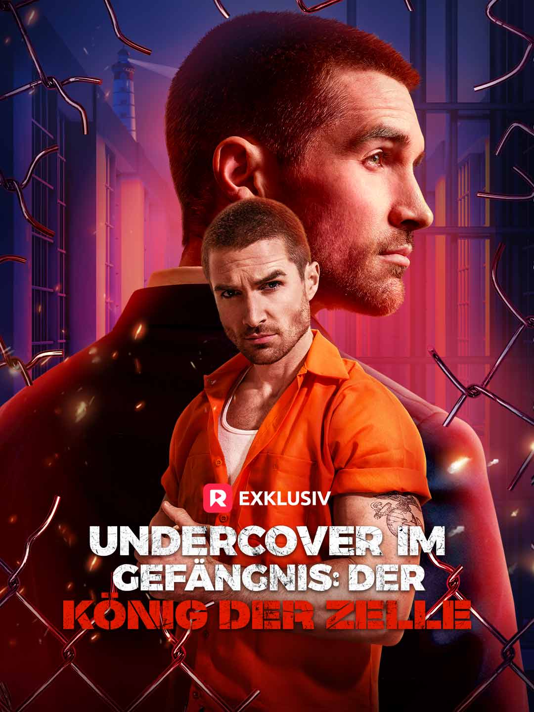 Undercover im Gefängnis: Der König der Zelle
