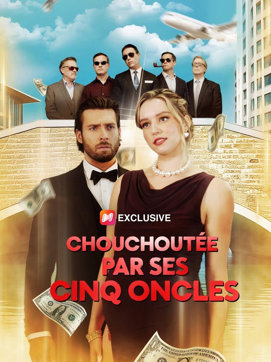 CHOUCHOUTÉE PAR SES CINQ ONCLES