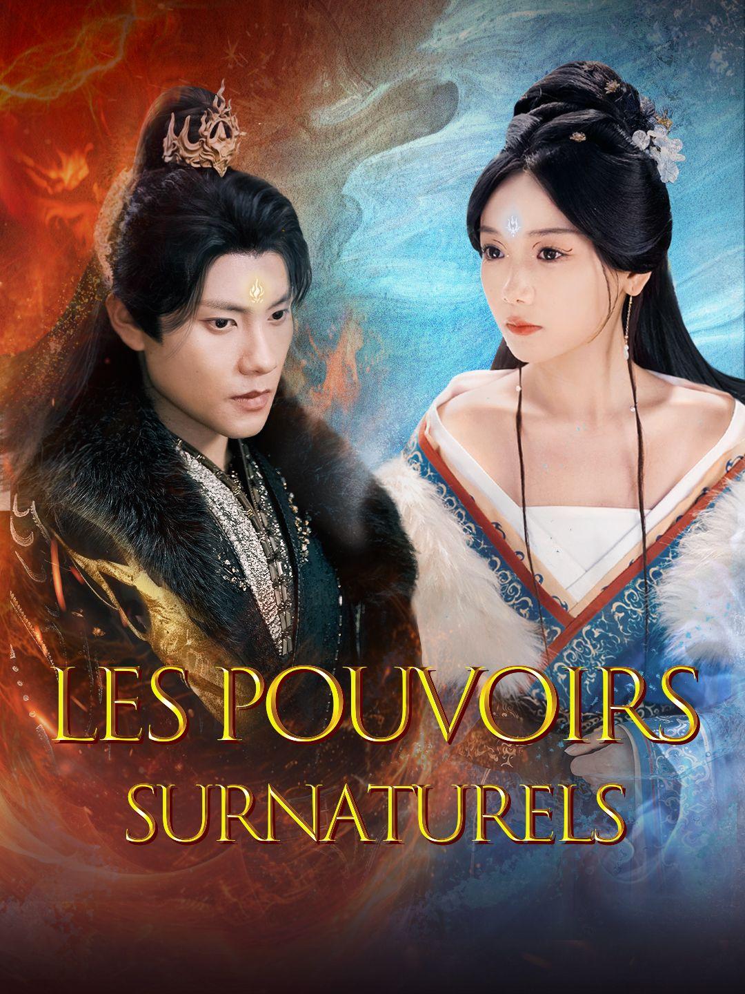 LES POUVOIRS SURNATURELS